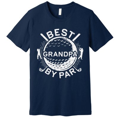 Best Grandpa By Par Golf Lover Fathers Day Premium T-Shirt