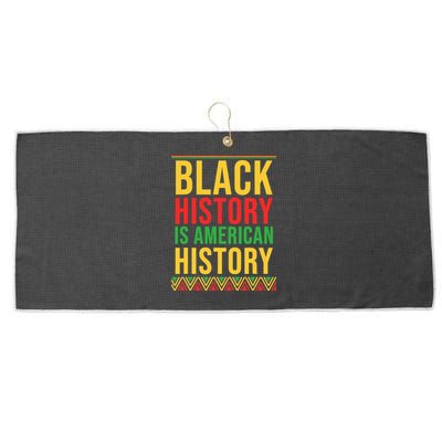 Bhm Gift Black History Is American History African American Large Microfiber Waffle Golf Towel