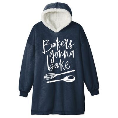 Bakers Gonna Bake Gift Hooded Wearable Blanket