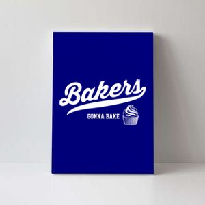 Baking Gift Bakers Gonna Bake Funny Cupcake Gift Canvas