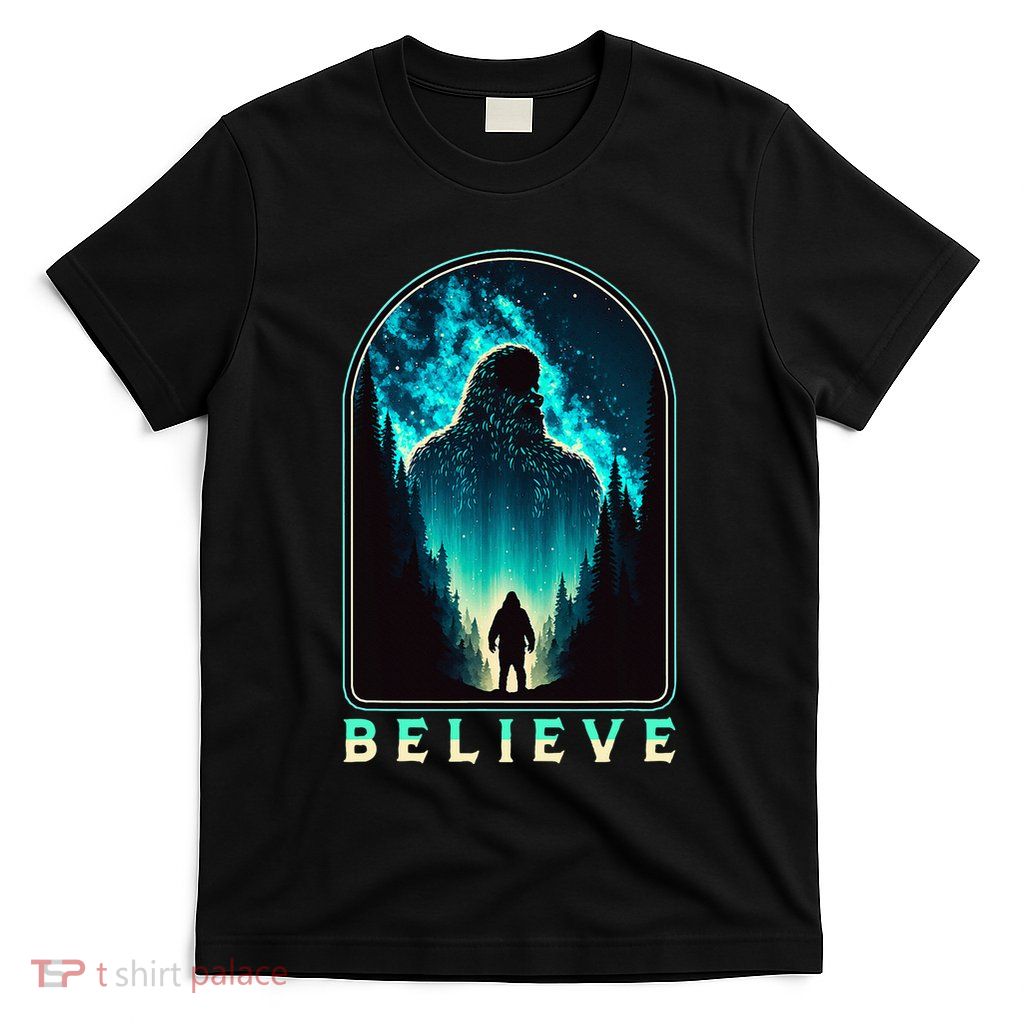 Believe Galactic Bigfoot Milky Way Sasquatch Stars Beautiful T-Shirt