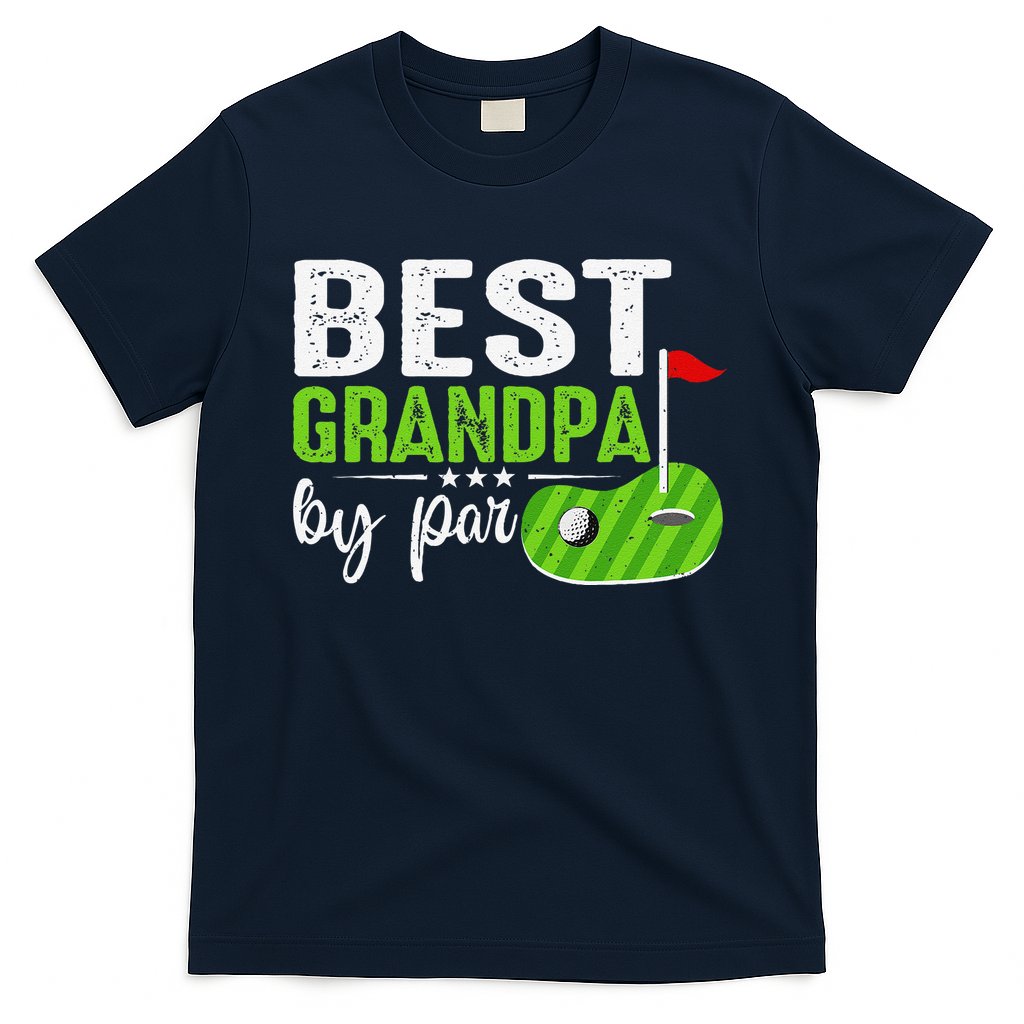 Best Grandpa By Par FatherS Day Golf Sports Lover Grandpa T-Shirt
