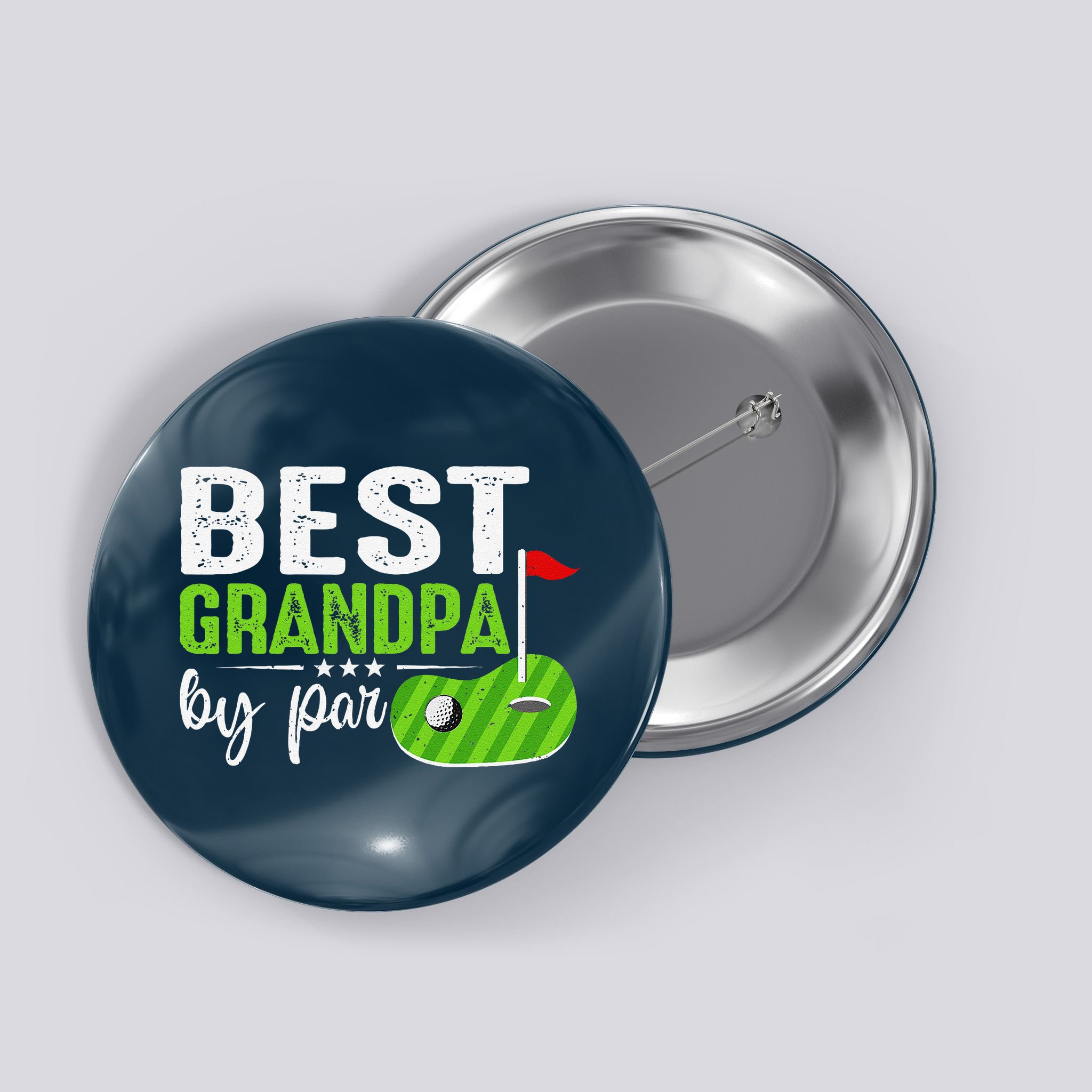 Best Grandpa By Par FatherS Day Golf Sports Lover Grandpa Button