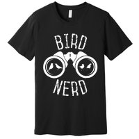 Birdwatcher Gifts Birdwatching Bird Nerd Premium T-Shirt