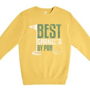 Best Grandpa By Par FatherS Day Golf Grandad Golfing Gift Premium Crewneck Sweatshirt