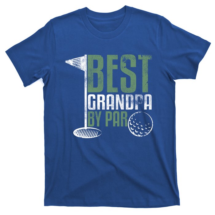 Best Grandpa By Par FatherS Day Golf Grandad Golfing Gift T-Shirt