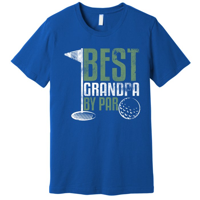 Best Grandpa By Par FatherS Day Golf Grandad Golfing Gift Premium T-Shirt