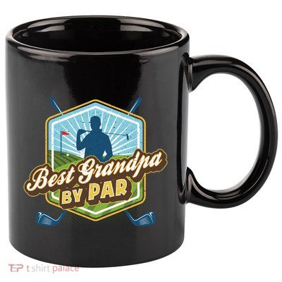 Best Grandpa By Par FatherS Day Golf Dad Gift 11oz C Handle Ceramic Mug
