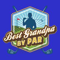 Best Grandpa By Par FatherS Day Golf Dad Gift Toddler T-Shirt
