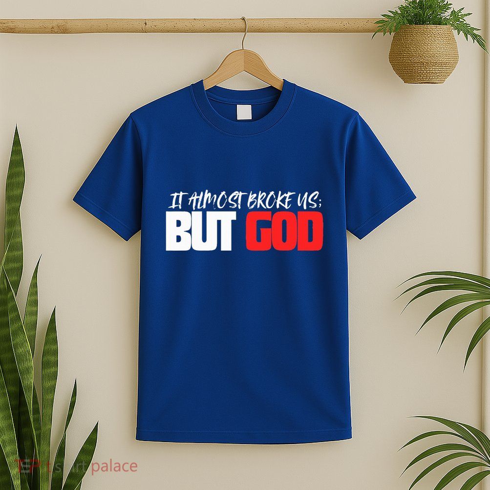 But God T-Shirt