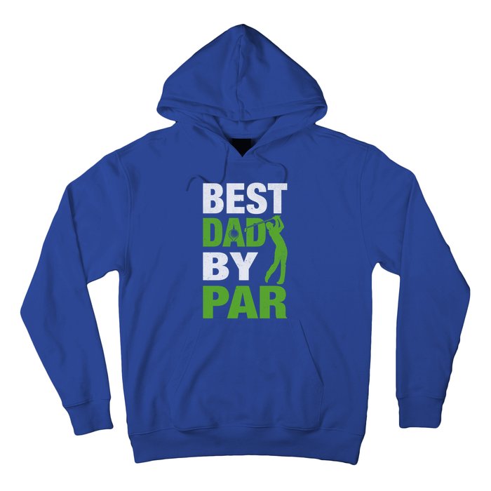 Best Grandpa By Par FatherS Day Golf Grandad Golfing Great Gift Hoodie