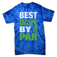 Best Grandpa By Par FatherS Day Golf Grandad Golfing Great Gift Tie-Dye T-Shirt