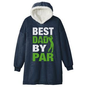 Best Grandpa By Par FatherS Day Golf Grandad Golfing Great Gift Hooded Wearable Blanket