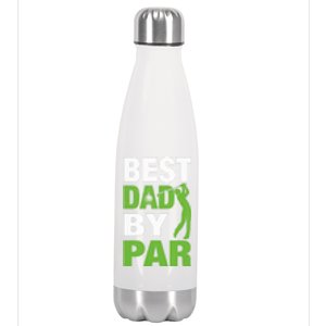 Best Grandpa By Par FatherS Day Golf Grandad Golfing Great Gift Stainless Steel Insulated Water Bottle