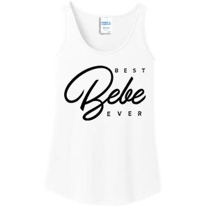 Bebe Gift Best Bebe Ever Ladies Essential Tank