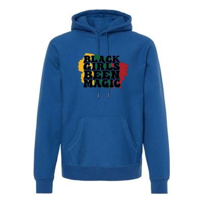 Black Girl Been Magic For Black History Month Gift Premium Hoodie