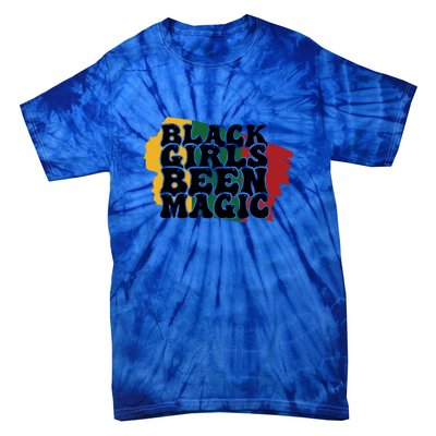 Black Girl Been Magic For Black History Month Gift Tie-Dye T-Shirt