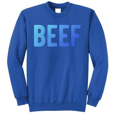 Beef Gift Sweatshirt