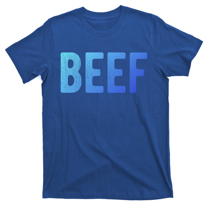 Beef Gift T-Shirt