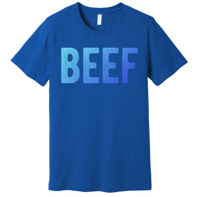 Beef Gift Premium T-Shirt