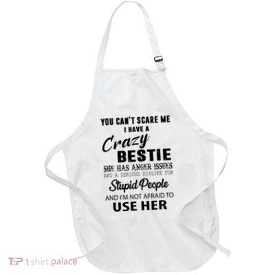 Bestie Gift Bff Best Friend Gift Funny Bestie Full-Length Apron With Pockets