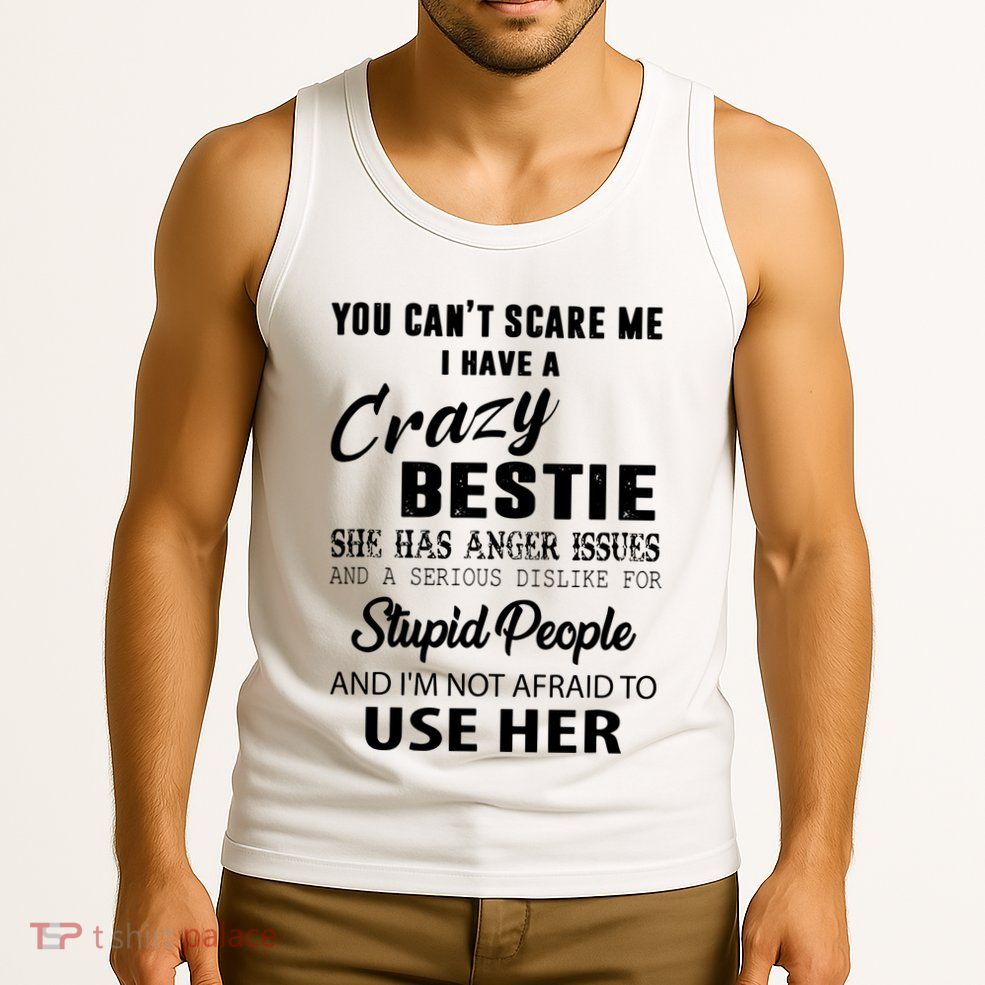 Bestie Gift Bff Best Friend Gift Funny Bestie Tank Top