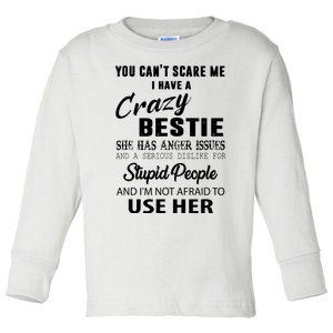 Bestie Gift Bff Best Friend Gift Funny Bestie Toddler Long Sleeve Shirt