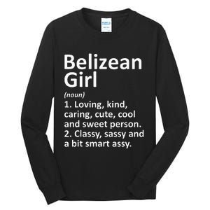 BELIZEAN GIRL BELIZE Gift Funny Country Home Roots Descent Tall Long Sleeve T-Shirt