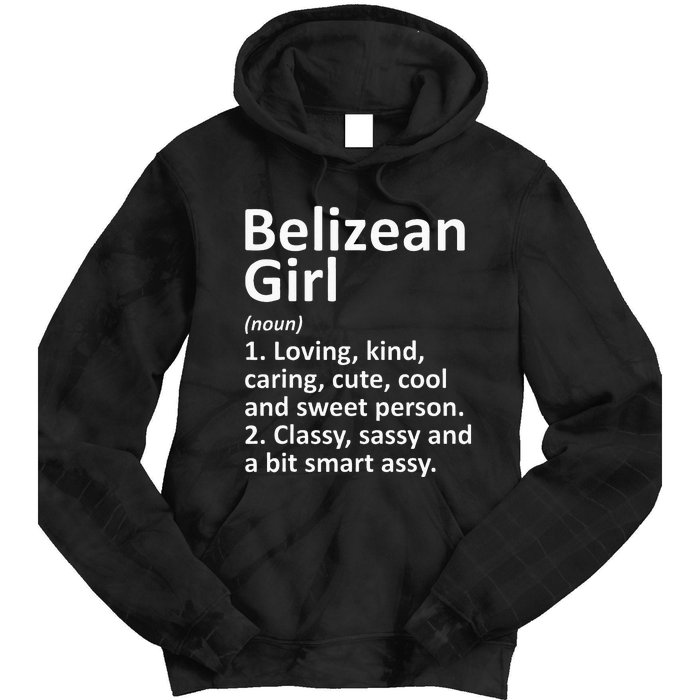 BELIZEAN GIRL BELIZE Gift Funny Country Home Roots Descent Tie Dye Hoodie