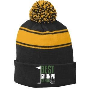 Best Grandpa By Par Fathers Day Golf Stripe Pom Pom Beanie