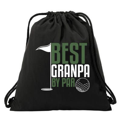 Best Grandpa By Par Fathers Day Golf Drawstring Bag
