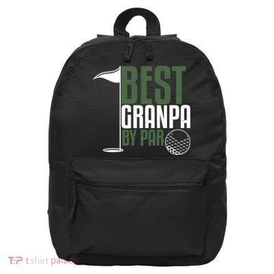 Best Grandpa By Par Fathers Day Golf 16 in Basic Backpack