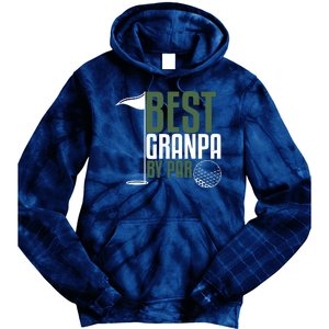 Best Grandpa By Par Fathers Day Golf Tie Dye Hoodie