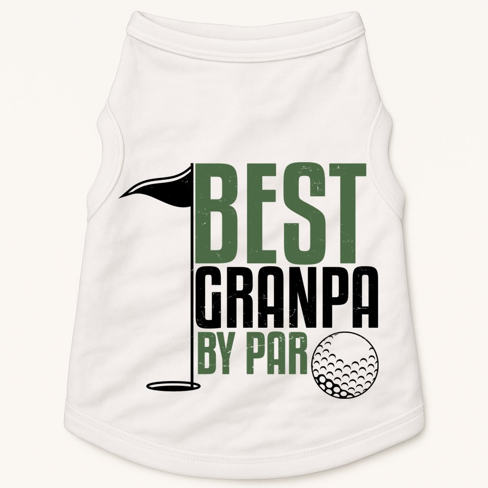 Best Grandpa By Par Fathers Day Golf Doggie Tank