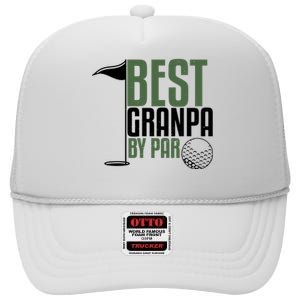 Best Grandpa By Par Fathers Day Golf High Crown Mesh Back Trucker Hat