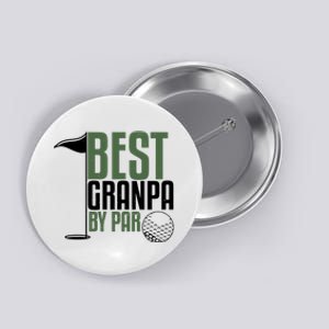 Best Grandpa By Par Fathers Day Golf Button