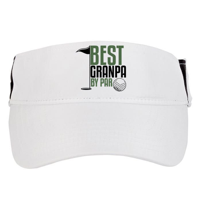 Best Grandpa By Par Fathers Day Golf Adult Drive Performance Visor