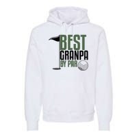 Best Grandpa By Par Fathers Day Golf Premium Hoodie