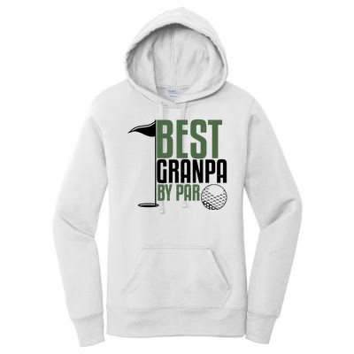 Best Grandpa By Par Fathers Day Golf Women's Pullover Hoodie