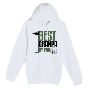 Best Grandpa By Par Fathers Day Golf Premium Pullover Hoodie