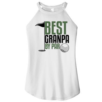 Best Grandpa By Par Fathers Day Golf Women's Perfect Tri Rocker Tank