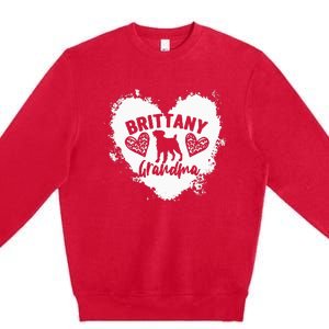 Brittany Grandma Brittany Spaniel Grandma Brittany Lover Premium Crewneck Sweatshirt