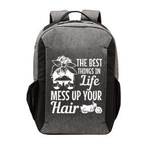 Biker Girl Best Things In Life Mess Up You Hair Motorcycle Vector Backpack