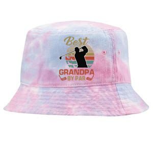 Best Grandpa By Par Golfing Gift For Father Day Tie-Dyed Bucket Hat