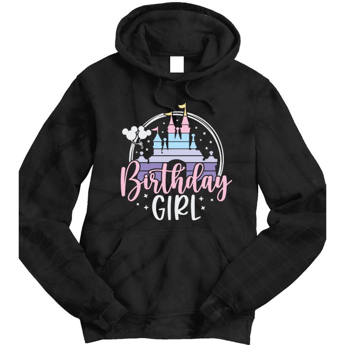 Birthday Girl Birthday Party Magic Castle Tie Dye Hoodie