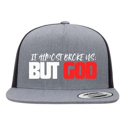 But God Flat Bill Trucker Hat