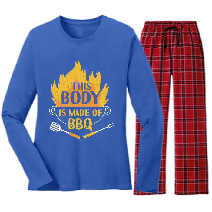 Bbq Griller Barbecue This Body Is Made Of Bbq Meaningful Gift Women's Long Sleeve Flannel Pajama Set 