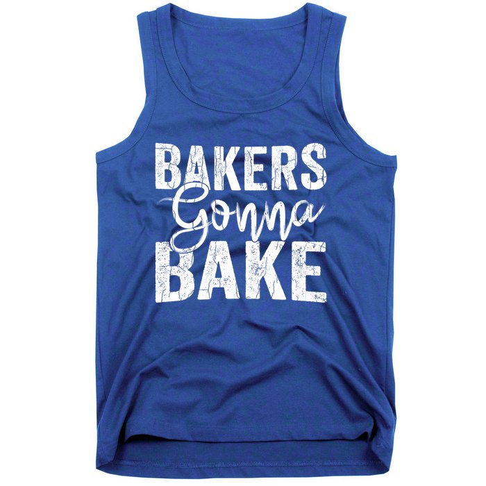 Baker Gonna Bake Funny Baking Cookie Crew Bake Lover Graphic Gift Tank Top