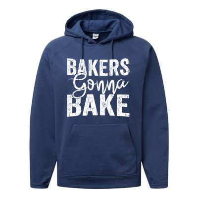 Baker Gonna Bake Funny Baking Cookie Crew Bake Lover Graphic Gift Performance Fleece Hoodie