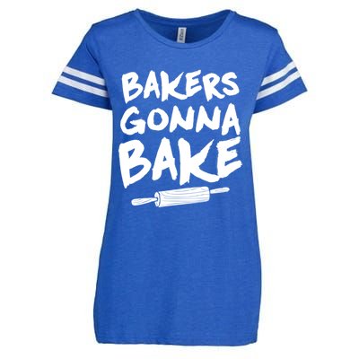 Bakers Gonna Bake Baking Cool Gift Baker Pastry Chef Funny Gift Enza Ladies Jersey Football T-Shirt